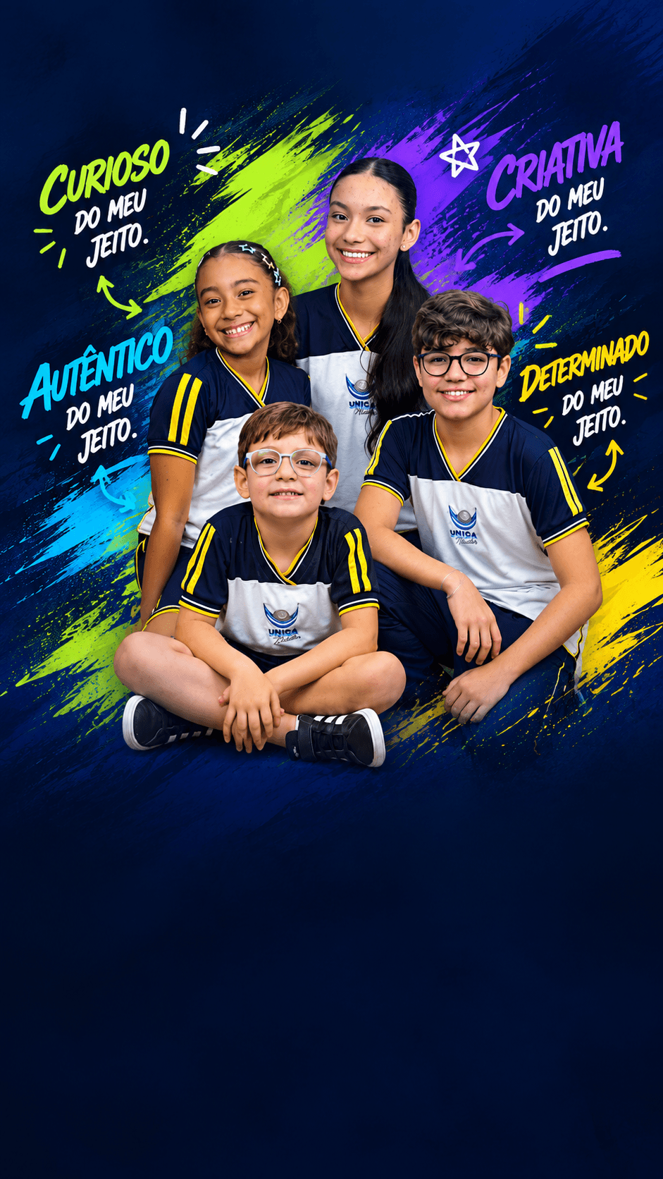 Quatro alunos da UNICA Master de uniforme, sorrindo, cercados de pinceladas coloridas: Curioso, Criativa, Autêntico e Determinado — do meu jeito.